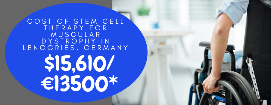 Cost of Stem Cell Therapy for Muscular Dystrophy in Lenggries, Germany